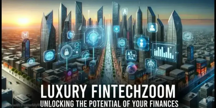 Luxury FintechZoom