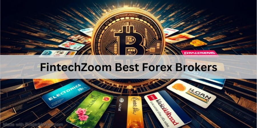 Fintechzoom Best Forex Broker