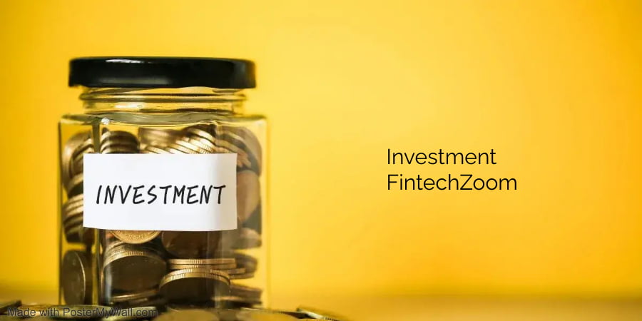 Investment FintechZoom