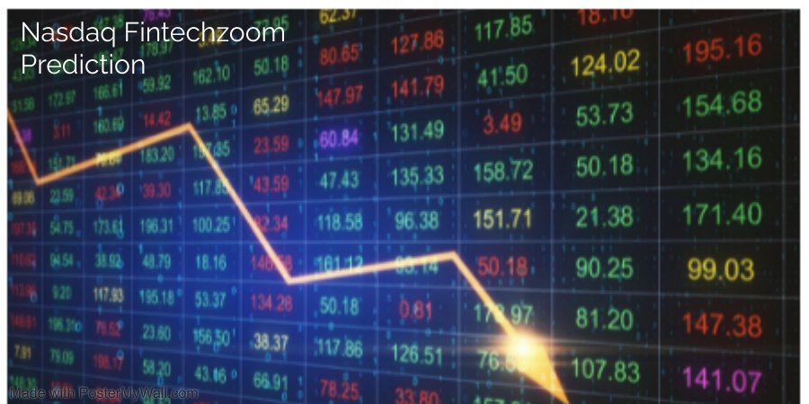 Nasdaq Fintechzoom Prediction